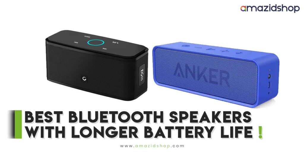 Bluetooth speakers with longer battery life