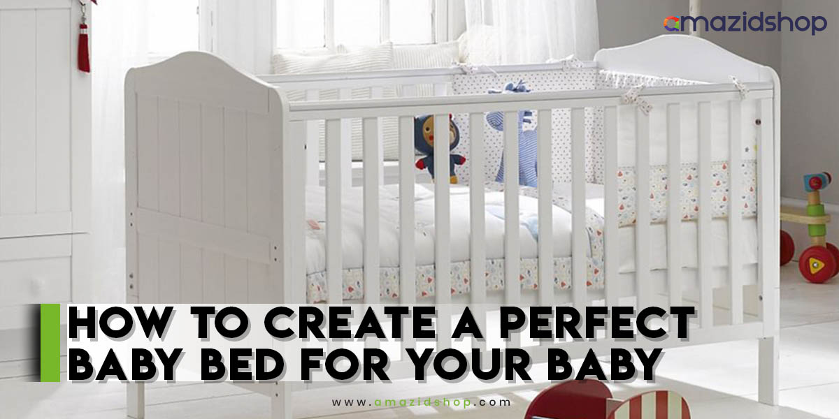 Perfect Baby Bed for your Baby